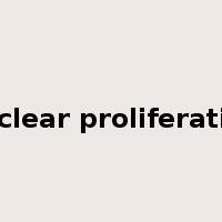 nuclear proliferation是什么意思