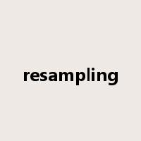 resampling是什么意思