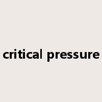 critical pressure是什么意思