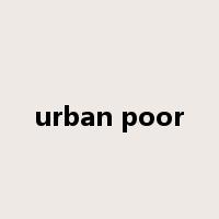 urban poor是什么意思
