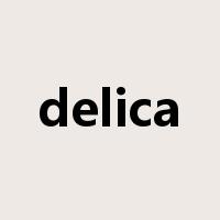 delica是什么意思