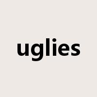 uglies是什么意思
