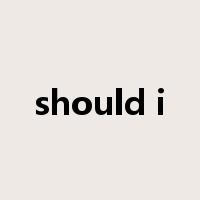 should i是什么意思