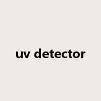 uv detector是什么意思