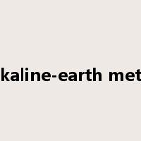 alkaline-earth metal是什么意思
