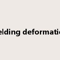 welding deformation是什么意思