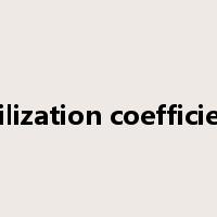 utilization coefficient是什么意思