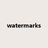 watermarks是什么意思