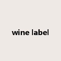 wine label是什么意思