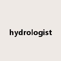 hydrologist是什么意思
