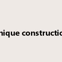 unique construction是什么意思