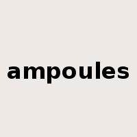 ampoules是什么意思