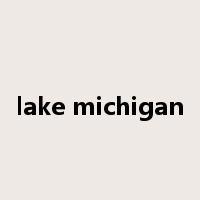 lake michigan是什么意思
