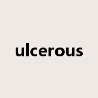 ulcerous是什么意思