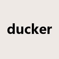 ducker是什么意思