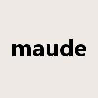 maude是什么意思