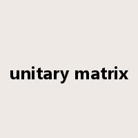 unitary matrix是什么意思