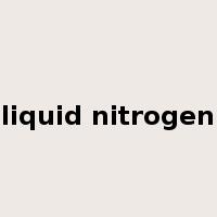 liquid nitrogen是什么意思
