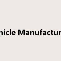 Vehicle Manufacturers是什么意思