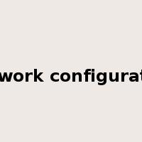 network configuration是什么意思