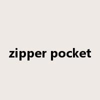 zipper pocket是什么意思