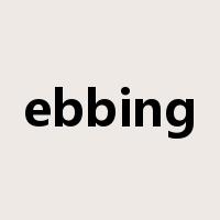 ebbing是什么意思