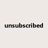 unsubscribed是什么意思