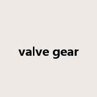 valve gear是什么意思
