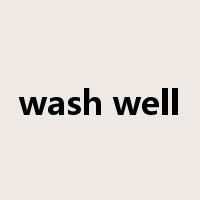 wash well是什么意思