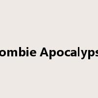 Zombie Apocalypse是什么意思