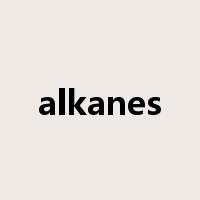 alkanes是什么意思