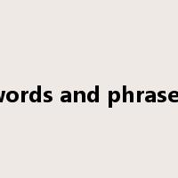 words and phrases是什么意思