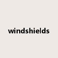 windshields是什么意思