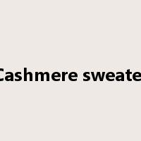 Cashmere sweater是什么意思