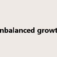 unbalanced growth是什么意思