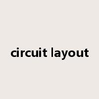 circuit layout是什么意思