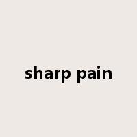 sharp pain是什么意思