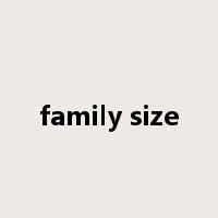 family size是什么意思