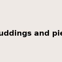 puddings and pies是什么意思
