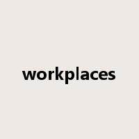 workplaces是什么意思