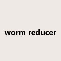 worm reducer是什么意思