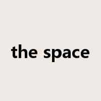 the space是什么意思