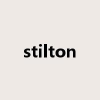stilton是什么意思