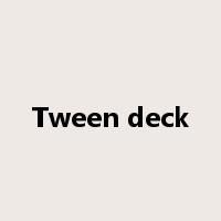 Tween deck是什么意思