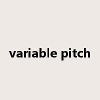 variable pitch是什么意思