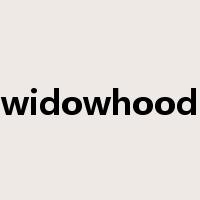 widowhood是什么意思