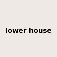 lower house是什么意思
