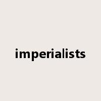 imperialists是什么意思