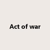 Act of war是什么意思