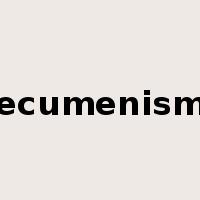 ecumenism是什么意思